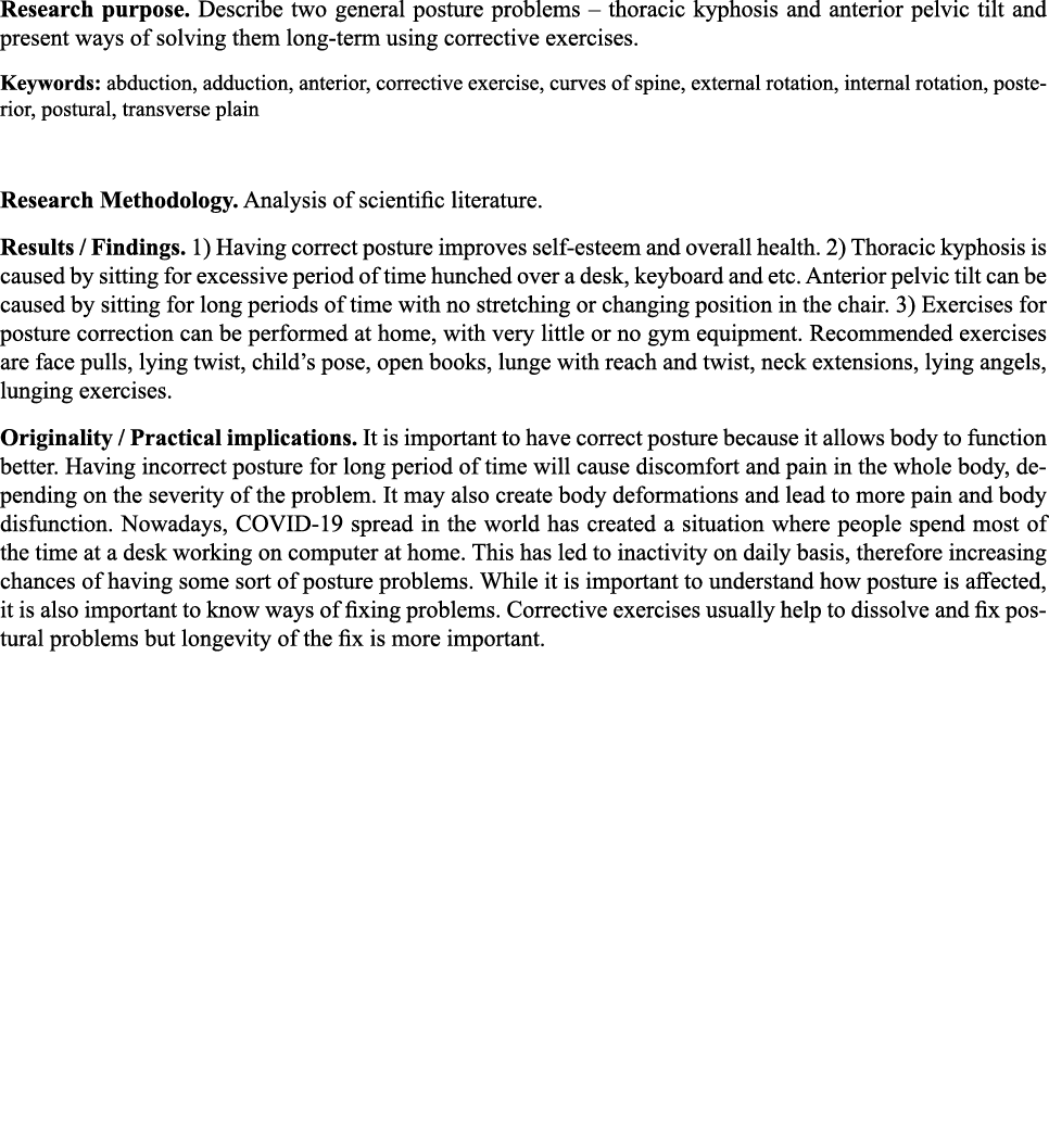 Research purpose  Describe two general posture problems   thoracic kyphosis and anterior pelvic tilt and present ways   
