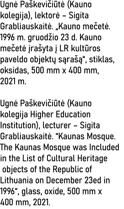 Ugnė Paškevičiūtė (Kauno kolegija), lektorė   Sigita Grabliauskaitė   Kauno mečetė  1996 m  gruodžio 23 d  Kauno meče   