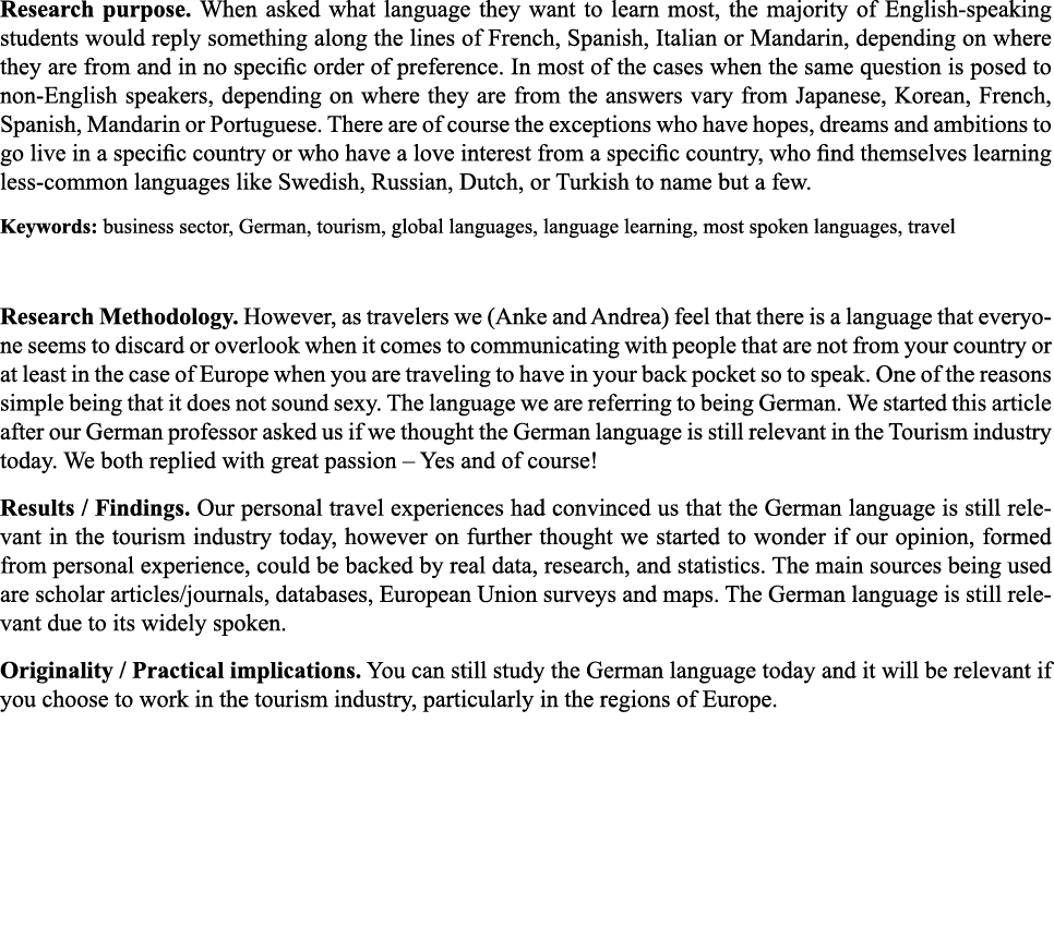 Research purpose  When asked what language they want to learn most, the majority of English-speaking students would r   