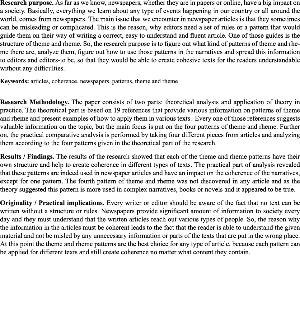 Research purpose  As far as we know, newspapers, whether they are in papers or online, have a big impact on a society   